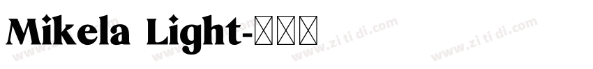 Mikela Light字体转换